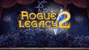 Огляд Rogue Legacy 2 - більше, краще і красивіше